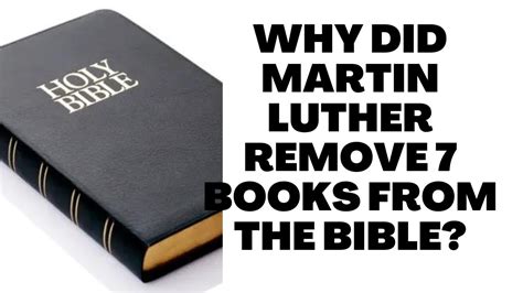 what books did martin luther remove from the bible? Or, how do different religious scholars view Martin Luther's decision to exclude certain books from the canon?